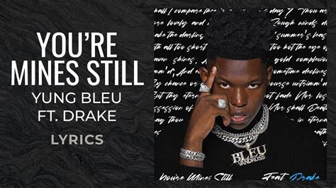 Yung Bleu – You're Mines Still Lyrics 